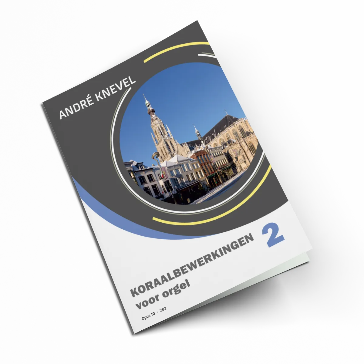 Andre Knevel: Koraalbewerkingen 2